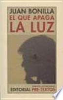 El que apaga la luz