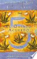 El quinto acuerdo