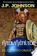 EL QUINTO ORIGEN 7. ἢ τὰν ἢ ἐπὶ τᾶς
