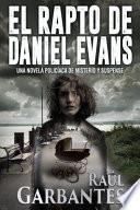 El Rapto de Daniel Evans