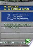 El reciclaje en la sociedad actual