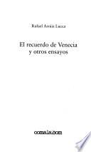 El recuerdo de Venecia y otros ensayos