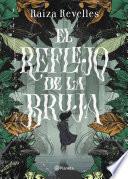 El reflejo de la bruja