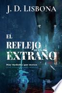 El reflejo de un extraño