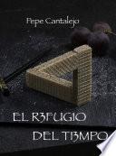 El refugio del tiempo