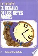 El Regalo de Los Reyes Magos