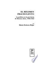El régimen fraudulento
