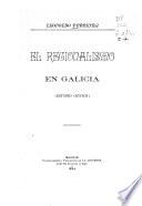 El regionalismo en Galicia