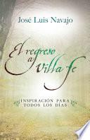 El regreso a villa fe