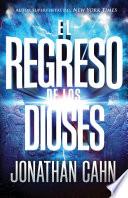 El regreso de los dioses
