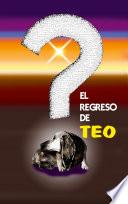 El regreso de Teo