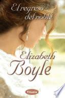 El regreso del noble