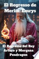 El Regresso de Merlín: Emrys