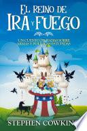 El reino de Ira y fuego