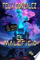 El Reino De Nith: El Maleficio