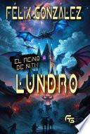 El Reino De Nith: Lundro