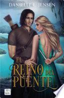 El Reino del Puente