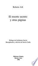 El resorte secreto y otras páginas