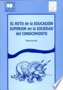 El reto de la educación superior en la sociedad del conocimiento