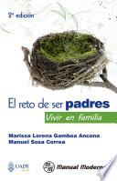 El reto de ser padres