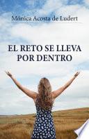 El reto se lleva por dentro