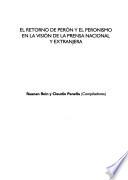 El retorno de Perón y el peronismo en la visión de la prensa nacional y extranjera