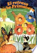 El retraso de la primavera y otras obras de teatro infantil