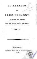 El Retrato, ó, Elisa Belmont