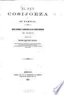 El rey Cosijoeza y su familia