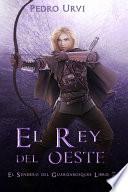 El Rey del Oeste