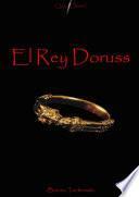 El Rey Doruss