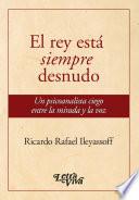El rey está siempre desnudo
