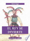 El rey se divierte