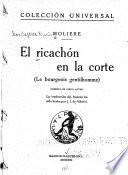 El ricachón en la corte