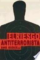 El riesgo antiterrorista