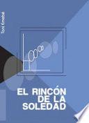 El rincón de la soledad