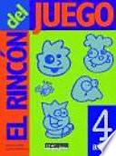 El rincón del juego: 4 años