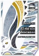El río sin descanso