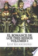 El Romance de Los Tres Reinos, Volumen I