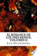 El Romance de Los Tres Reinos, Volumen II