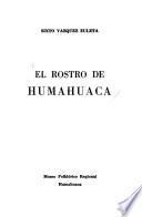 El rostro de Humahuaca