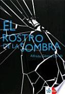 El rostro de la sombra