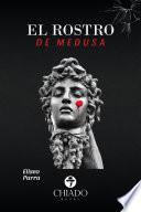 El rostro de Medusa
