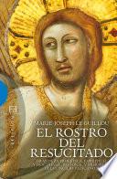 El Rostro del Resucitado