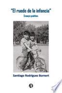El Ruedo de la Infancia
