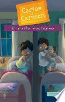 El Ruido Nocturno