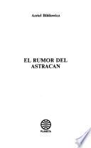 El rumor del astracán