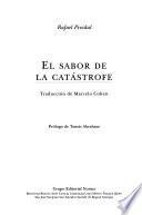 El sabor de la catástrophe
