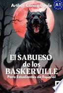 El sabueso de los Baskerville para estudiantes de español. Libro de lectura.