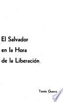 El Salvador en la hora de la liberación
